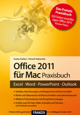 Gießen / Nakanishi / Dorn | Office 2011 für Mac Praxisbuch | E-Book | sack.de