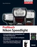 Kindermann |  Profibuch Nikon Speedlight | eBook | Sack Fachmedien