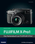 Zambito |  Kamerabuch Fujifilm X-Pro1 | eBook | Sack Fachmedien