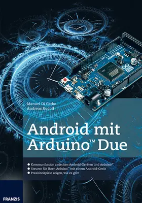 di Cerbo / Rudolf |  Android mit Arduino(TM) Due | eBook | Sack Fachmedien