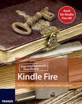 Prevezanos |  Kindle Fire - Das passende Handbuch: Undokumentierte Funktionen nutzen | eBook | Sack Fachmedien