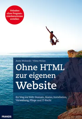Niclas / Woitonik |  Ohne HTML zur eigenen Website | eBook | Sack Fachmedien