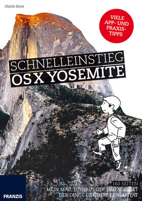 Dorn | Schnelleinstieg OS X Yosemite | E-Book | sack.de