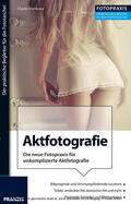 Dombrow / Dorn |  Foto Praxis Aktfotografie | eBook | Sack Fachmedien