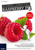 Engelhardt |  Schnelleinstieg Raspberry Pi 3 | eBook | Sack Fachmedien