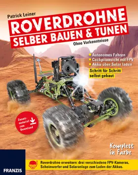 Leiner |  Roverdrohne selber bauen & tunen | eBook | Sack Fachmedien