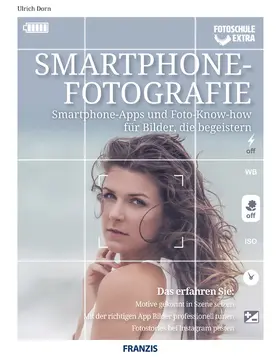Dorn |  Smartphone Fotografie | eBook | Sack Fachmedien