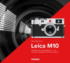 Birnbacher |  Kamerabuch Leica M10 | eBook | Sack Fachmedien