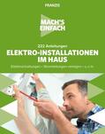 Riegler |  Mach's einfach: Elektro-Installationen im Haus | eBook | Sack Fachmedien