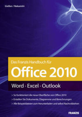 Gießen / Nakanishi | Das Franzis Handbuch für Office 2010 | E-Book | sack.de