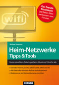 Seemann / Dorn |  Heim-Netzwerke Tipps & Tools | eBook | Sack Fachmedien