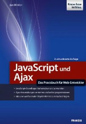 Winkler |  JavaScript und Ajax | eBook | Sack Fachmedien