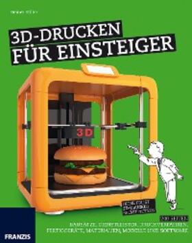 Stiller | 3D-Drucken für Einsteiger | E-Book | sack.de