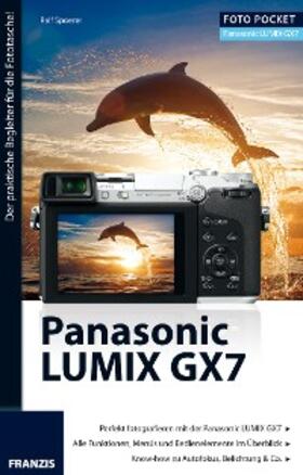 Spoerer | Foto Pocket Panasonic Lumix GX7 | E-Book | sack.de
