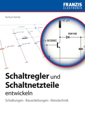 Rohde |  Schaltregler und Schaltnetzteile entwickeln | eBook | Sack Fachmedien