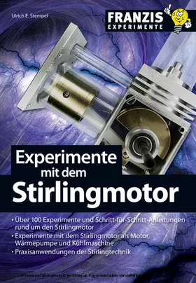 Stempel |  Experimente mit dem Stirlingmotor | eBook | Sack Fachmedien