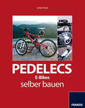 Treuz |  Pedelecs, E-Bikes selber bauen | eBook | Sack Fachmedien
