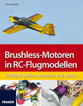 Riegler |  Brushless-Motoren in RC-Flugmodellen richtig einstellen, betreiben und warten | eBook | Sack Fachmedien