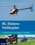 Riegler |  RC-Elektro-Helikopter | eBook | Sack Fachmedien