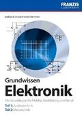 Berstein / Bernstein / Kainka |  Grundwissen Elektronik | eBook | Sack Fachmedien