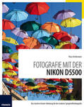 Kindermann |  Fotografie mit der Nikon D5500 | Buch |  Sack Fachmedien