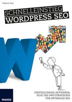 Brey | Schnelleinstieg WordPress SEO | Buch | 978-3-645-60495-6 | www.sack.de