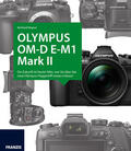 Wagner |  Kamerabuch Olympus OM-D E-M1 Mark II | Buch |  Sack Fachmedien