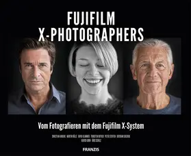 Hülle / Ahrens / Rother |  Fujifilm X-PHOTOGRAPHERS | Buch |  Sack Fachmedien