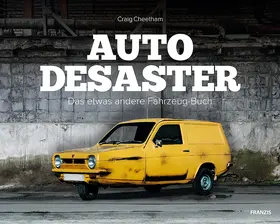 Cheetham |  Auto-Desaster | Buch |  Sack Fachmedien