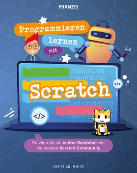 Immler | Programmieren lernen mit Scratch | Buch | 978-3-645-60672-1 | www.sack.de