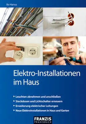 Hanus |  Elektro-Installationen im Haus | Buch |  Sack Fachmedien