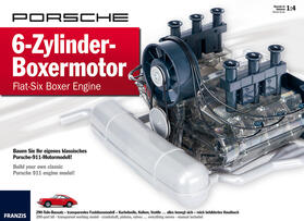 Porsche 6-Zylinder-Boxermotor - Flat-Six Boxer Engine: Bauen Sie Ihr eigenes klassisches Porsche-911-Motormodell! | Medienkombination | 978-3-645-65911-6 | sack.de