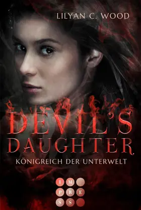 Wood |  Devil's Daughter 1: Königreich der Unterwelt | eBook | Sack Fachmedien