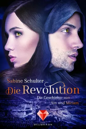 Schulter |  Die Revolution (Die Geschichte von Sin und Miriam 3) | eBook | Sack Fachmedien