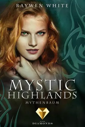 White |  Mystic Highlands 3: Mythenbaum | eBook | Sack Fachmedien