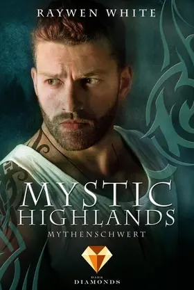 White |  Mystic Highlands 4: Mythenschwert | eBook | Sack Fachmedien