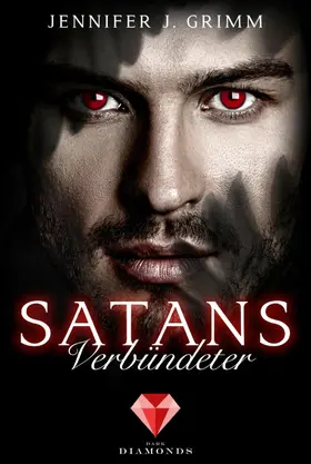 Grimm |  Satans Verbündeter (Hell's Love 2) | eBook | Sack Fachmedien
