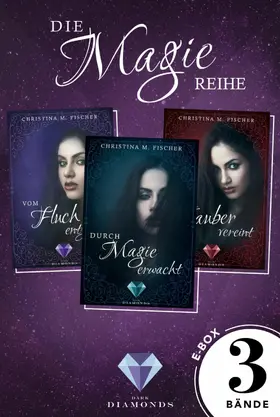 Fischer | Alle Bände der knisternd-fesselnden "Magie-Reihe" in einer E-Box (Die Magie-Reihe) | E-Book | www.sack.de