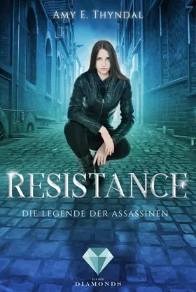 Thyndal |  Resistance (Die Legende der Assassinen 2) | eBook | Sack Fachmedien