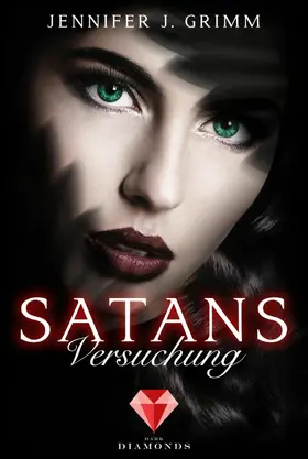 Grimm |  Satans Versuchung (Hell's Love 3) | eBook | Sack Fachmedien