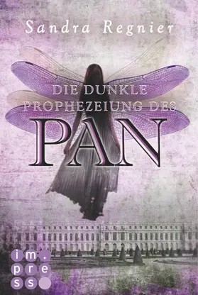Regnier |  Die Pan-Trilogie 2: Die dunkle Prophezeiung des Pan | eBook | Sack Fachmedien