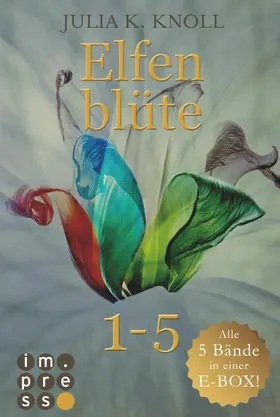 Knoll |  Elfenblüte. Alle fünf Bände in einer E-Box! | eBook | Sack Fachmedien