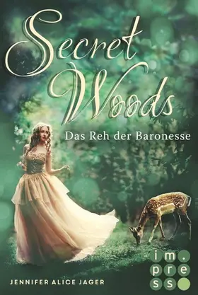 Jager |  Secret Woods 1: Das Reh der Baronesse | eBook | Sack Fachmedien
