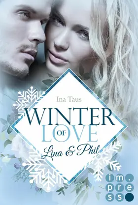 Taus |  Winter of Love: Lina & Phil | eBook | Sack Fachmedien