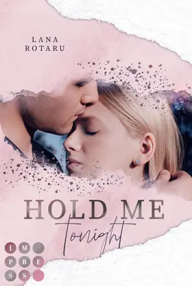 Rotaru |  Hold Me Tonight (Crushed-Trust-Reihe 2) | eBook | Sack Fachmedien