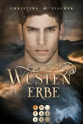 Fischer | Wüstenerbe (Die Wüsten-Serie 2) | E-Book | www.sack.de