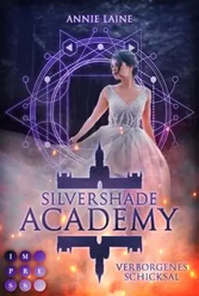 Laine | Silvershade Academy 1: Verborgenes Schicksal | E-Book | sack.de