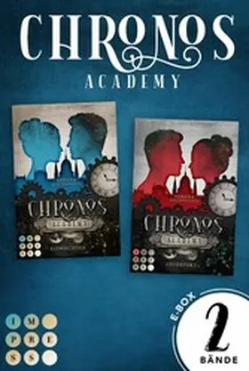 Bachmann |  Chronos Academy: Sammelband der packend-romantischen Fantasy-Dilogie »Chronos Academy« | eBook | Sack Fachmedien