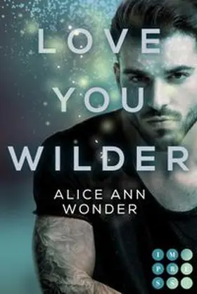 Wonder | Love You Wilder (Tough-Boys-Reihe 2) | E-Book | www.sack.de