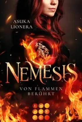 Lionera |  Nemesis 1: Von Flammen berührt | eBook | Sack Fachmedien